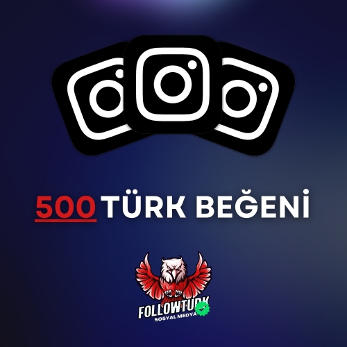  GARANTİLİ Instagram 500 Türk Beğeni